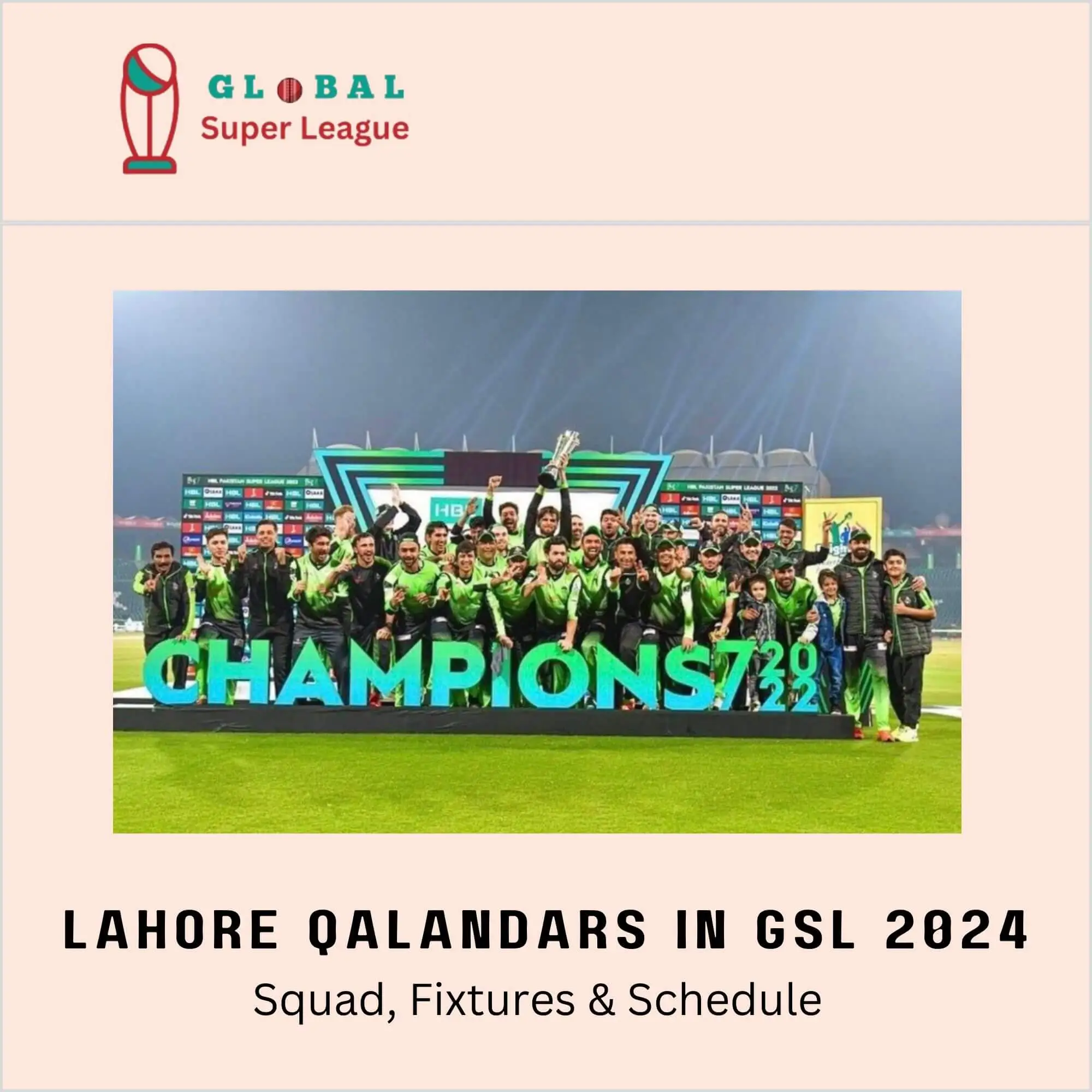 Lahore Qalandars in Global Super League 2024