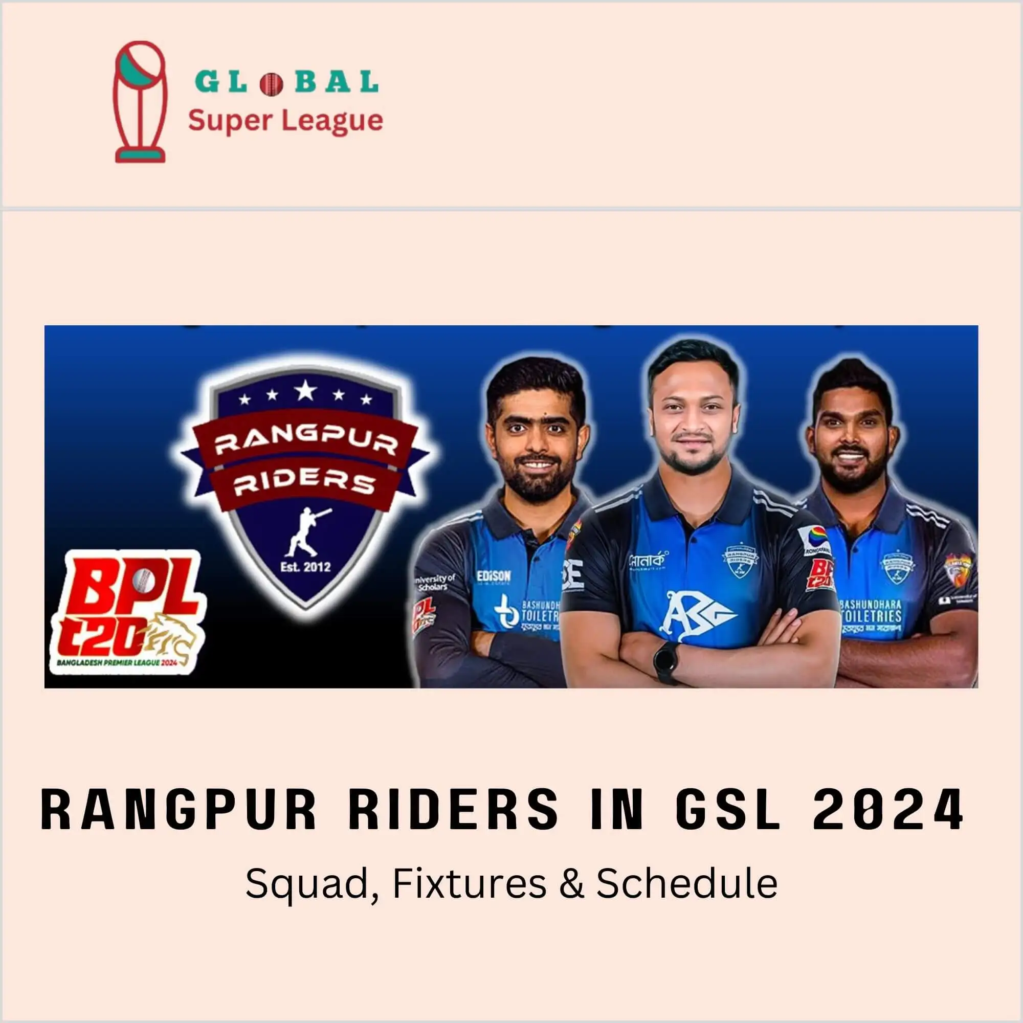 Rangpur Riders in Global Super League 2024