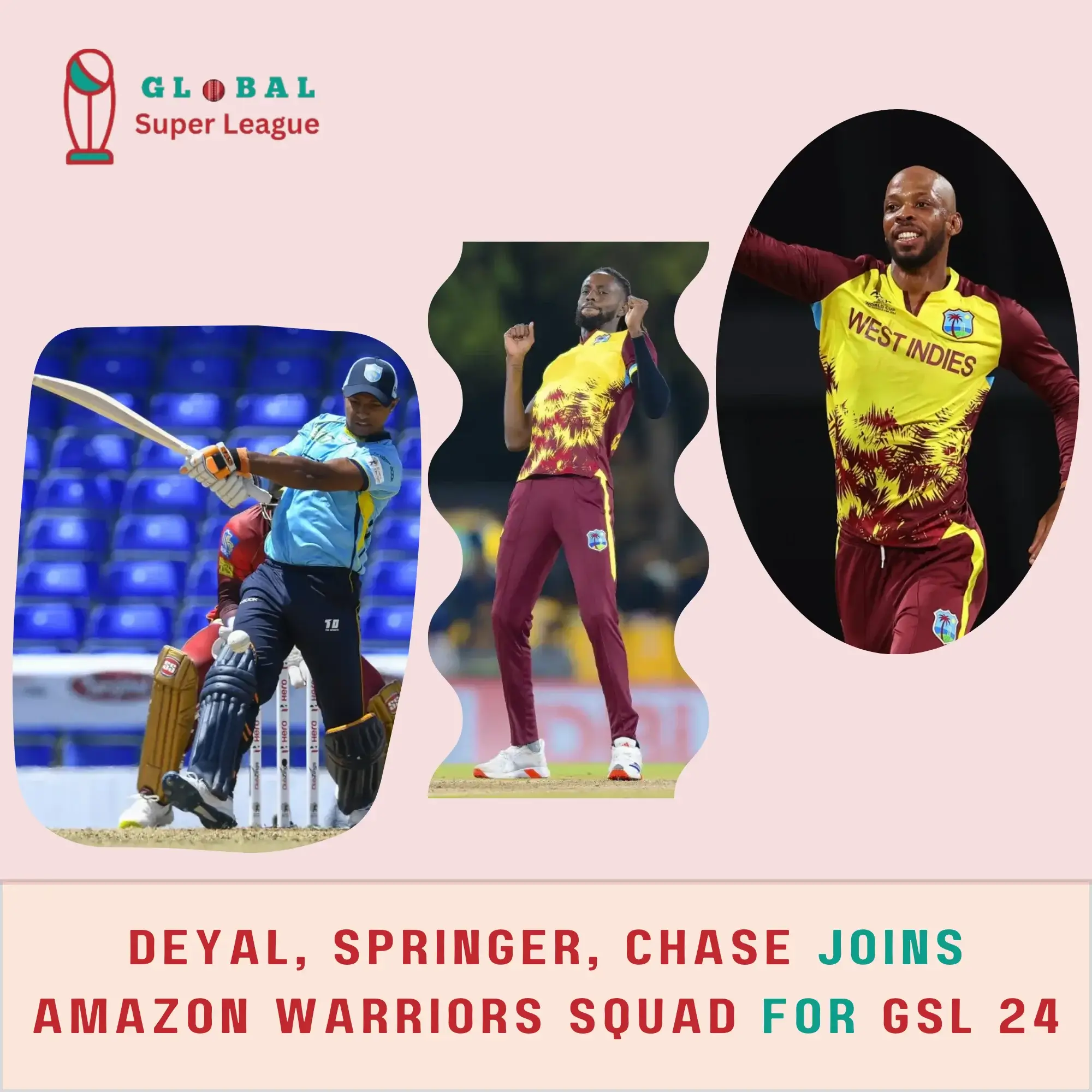 Deyal, Springer, chase joins Amazon Warriors squad for gsl 24