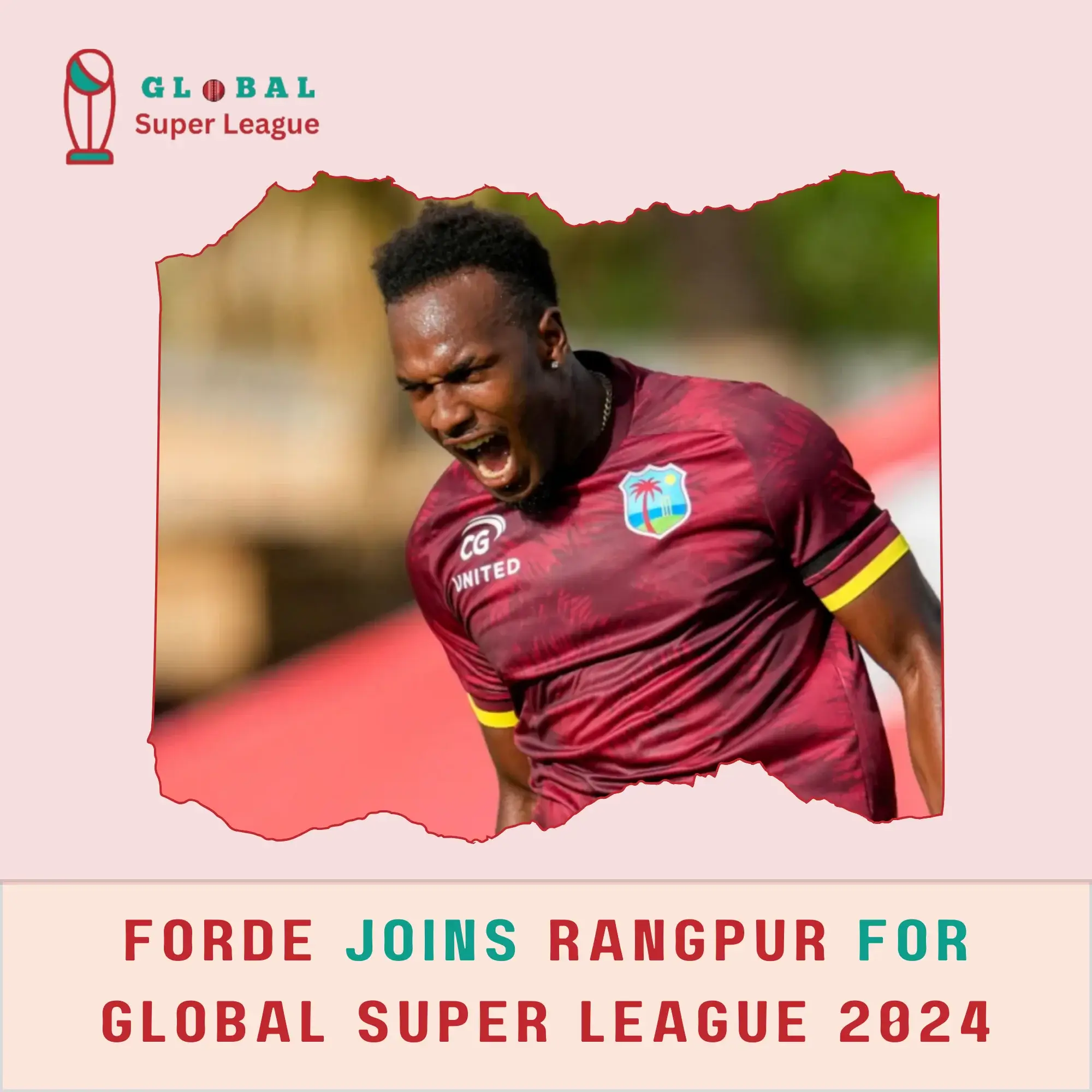 Forde Joins Rangpur Riders for Global Super League 2024