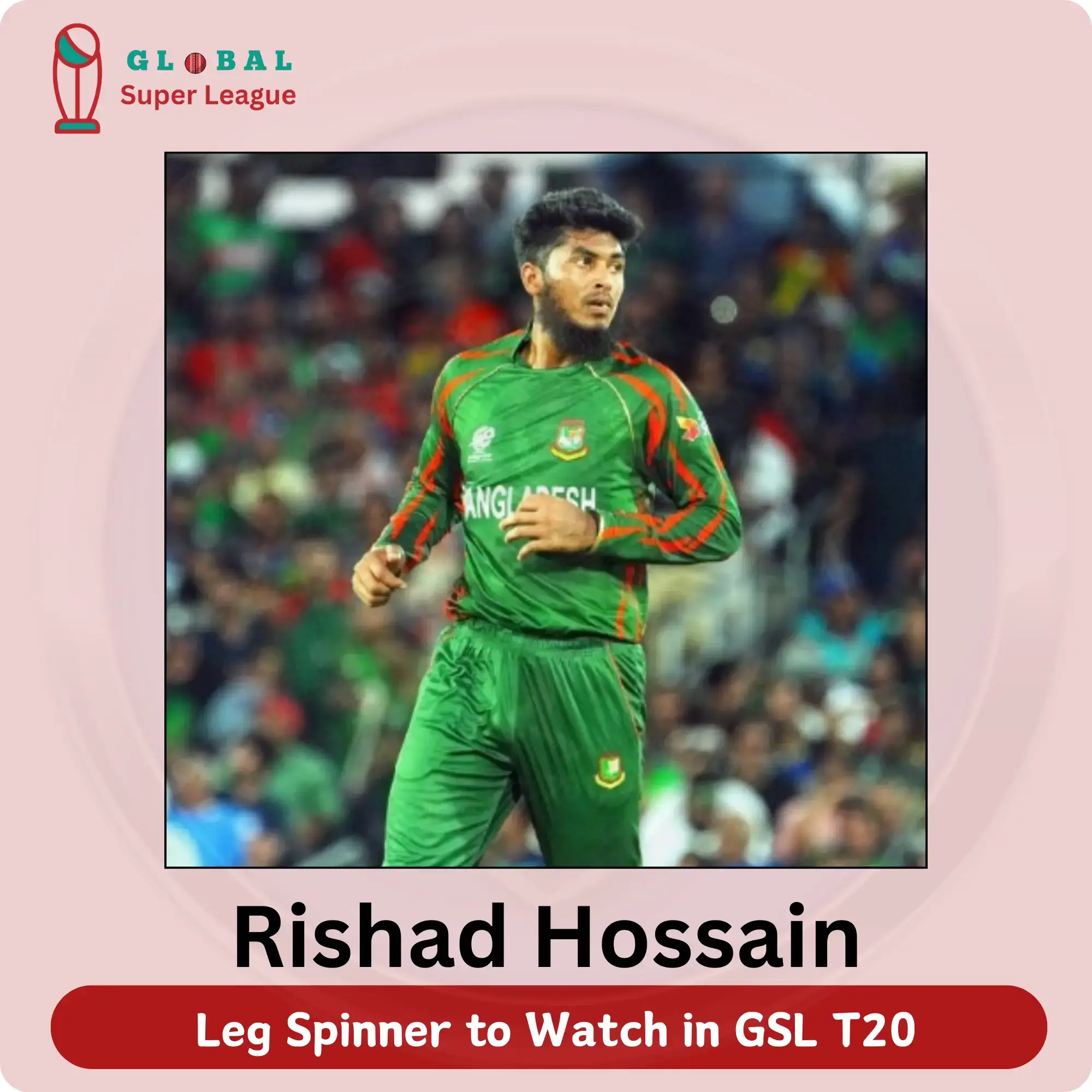 Rishad Hossain of Rangpur Riders in Global Super League 2024