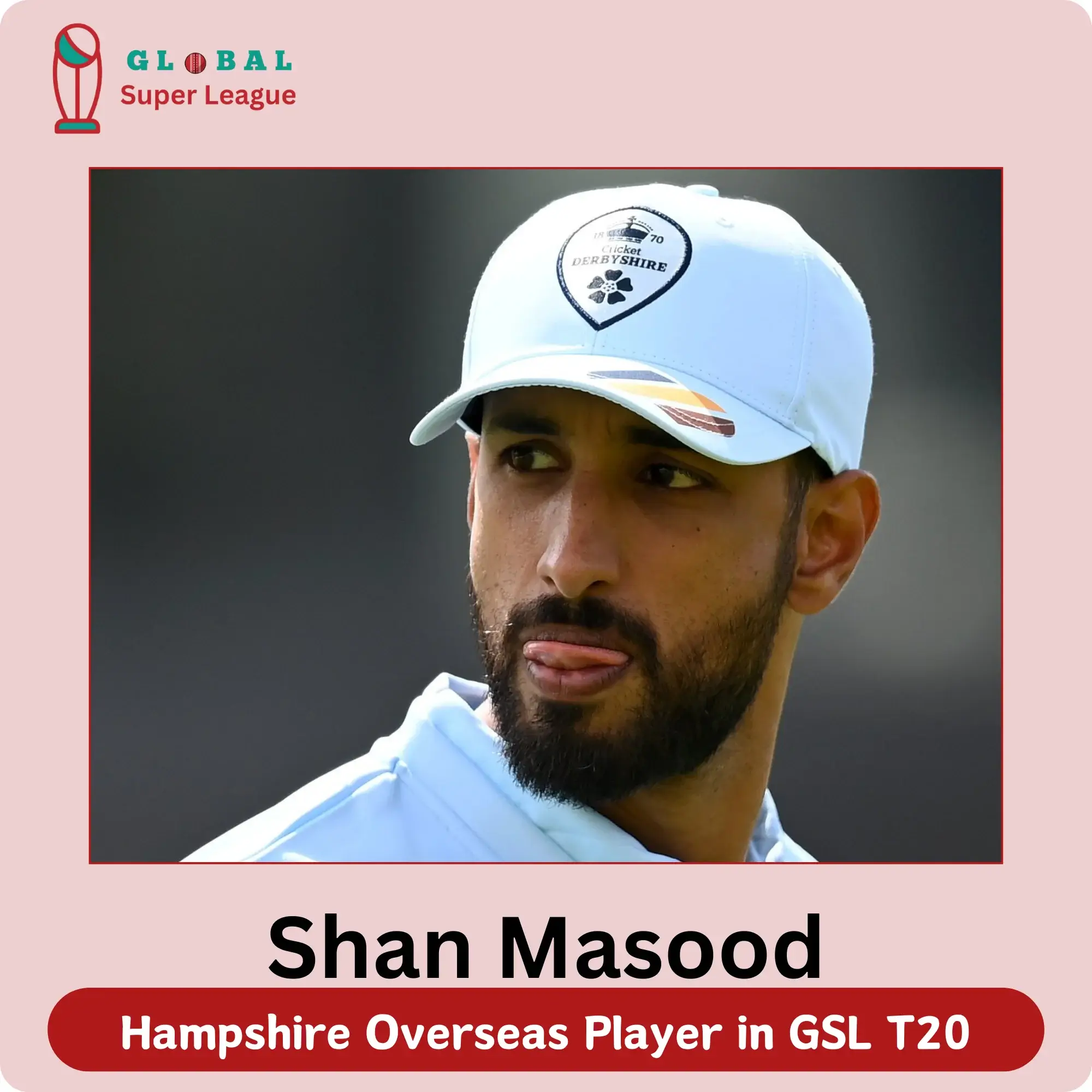 Shan Masood in Global Super League